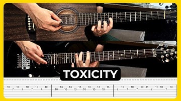 Toxicity - System Of A Down | Tabs | Guitar Lesson | Cover | Tutorial | All Guitar Parts
