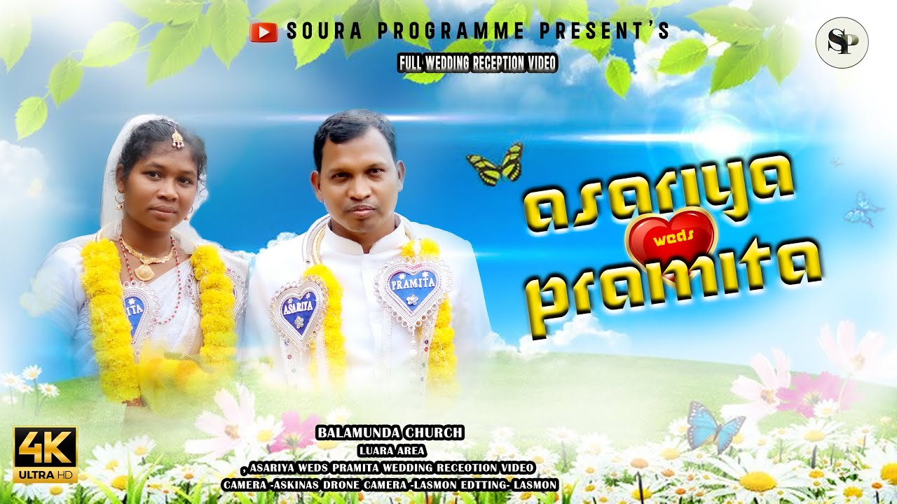 ASARIYA Weds PRAMITA #WeddingVideo #SouraProgramme#Official