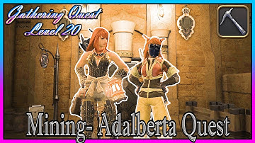 Adalberta Quest Rank 20 "Old Wisdom, New Ways" | Miner 100% Completion | Final Fantasy XIV