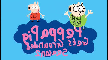 Peppa Pig Gets Grounded Season 2 Intro In Flip Reverb Effect