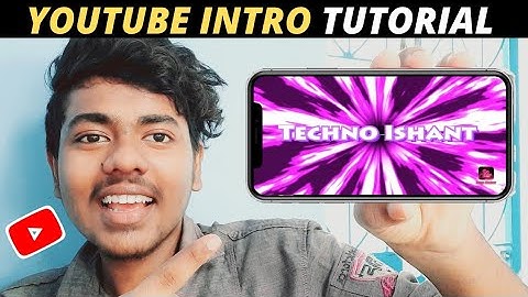How To Make Intros For YouTube Videos (FREE & Easy) | YouTube Intro Maker 2022 | Ishant Tech