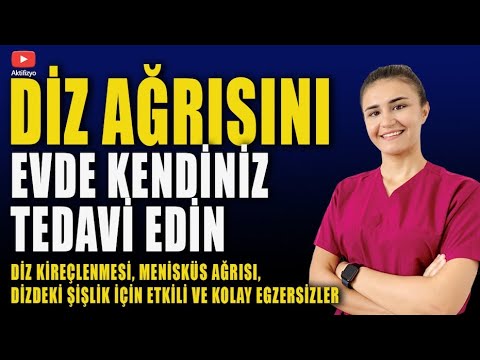 DİZ KİREÇLENMESİNİ EVDE TEDAVİ EDİN (Kolay ve Etkili Egzersizler)