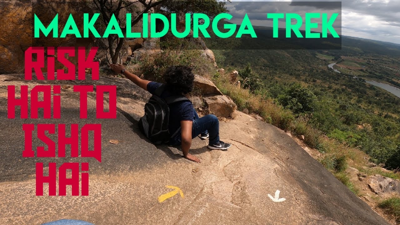 Makalidurga Trek Pe Ye Kya Makalidurga Trek Places To Visit In Bangalore One Day Trip Bangalore Youtube Makalidurga Trek Pe Ye Kya Makalidurga Trek Places To Visit In Bangalore One Day Trip Bangalore Youtube