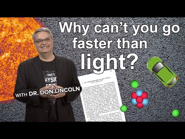 Why can't you go faster than light? class=