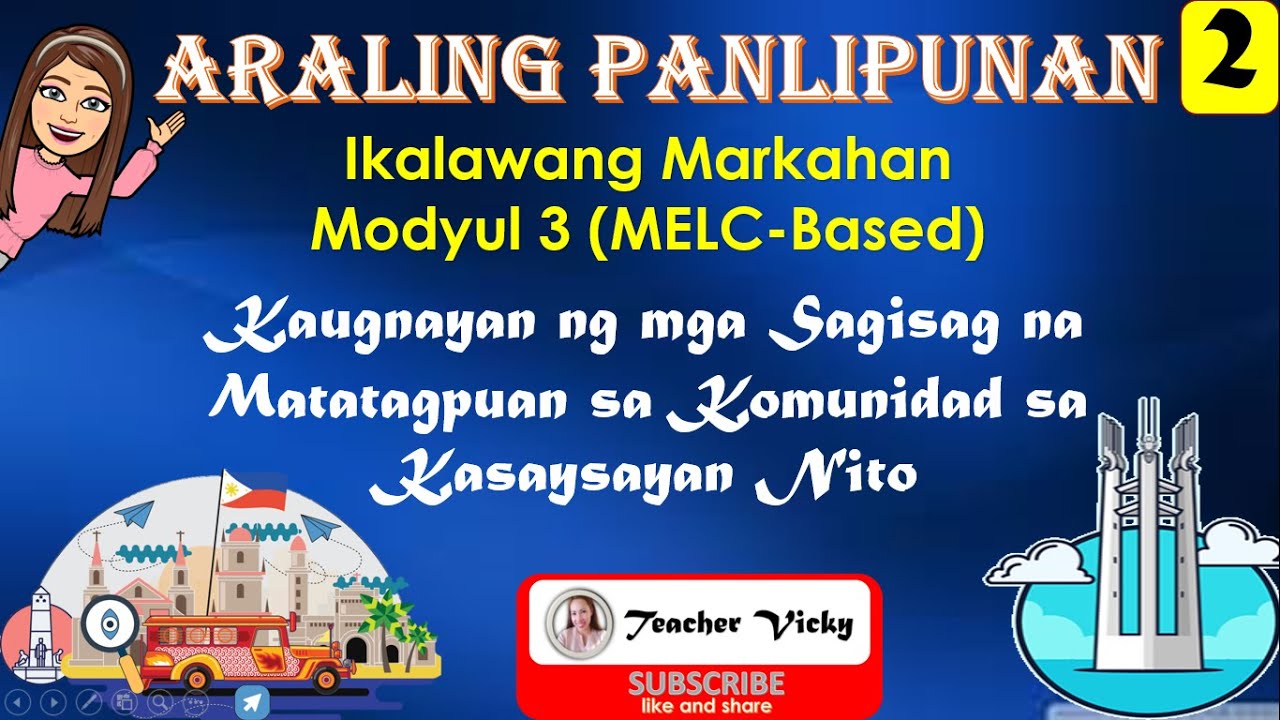 Araling Panlipunan 2 Kaugnayan Ng Mga Sagisag Na Matatagpuan Sa