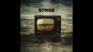 STRSS - Drish & Stanton (feat. Drsya)