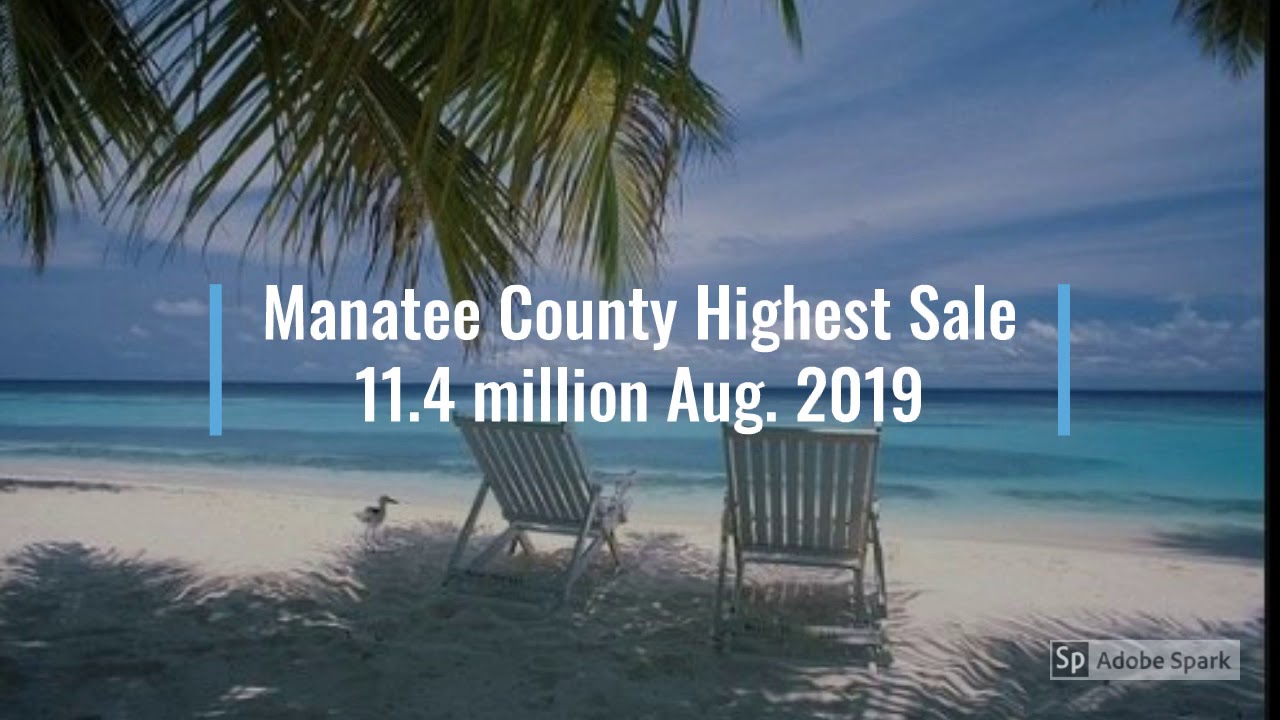 August 2019 Sarasota Manatee County Florida Real Estate YouTube