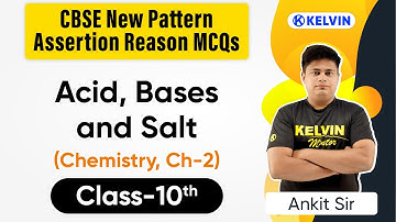 Class 10 Acids, Bases & Salts MCQ | Term 1 Exam Class 10 2021|Chemistry Chapter 2 Assertion & Reason