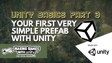 Your First Very Simple Prefab With Unity - Unity Basics Part 3