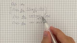 Find the derivative by the limit process. f(x) = -10x | Plainmath