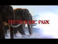 Prehistoric park  intro reimagined