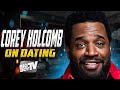 Corey Holcomb Speaks on Dating | 60 minute Interview SuperCut | BigBoy30