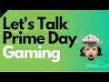 Amazon Live - Prime Day Gaming Deals
