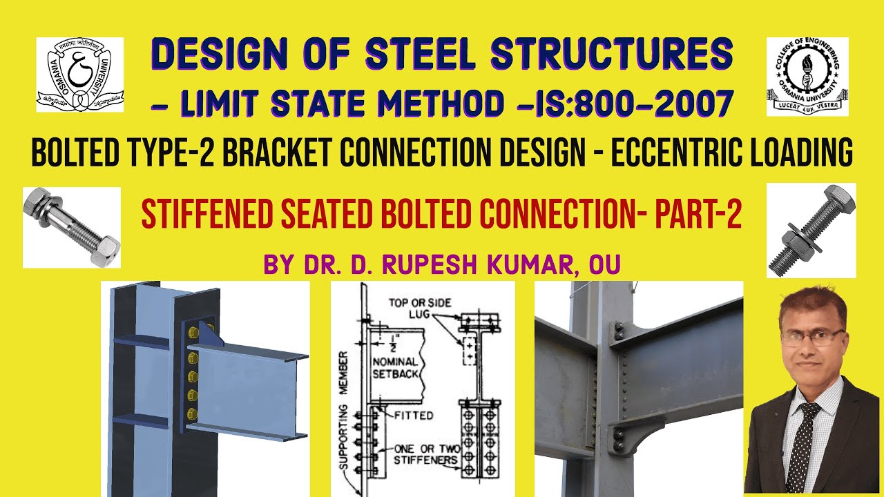DSS16|DesignofSteelStructures|DesignofStiffenedSeatedBoltedConnection|EccentricLoad|MomentConnection