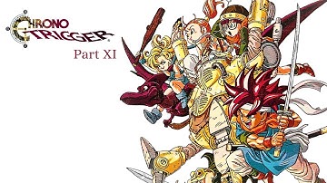 Chrono Trigger | Bad Playthrough - Part 10: Bug Dome