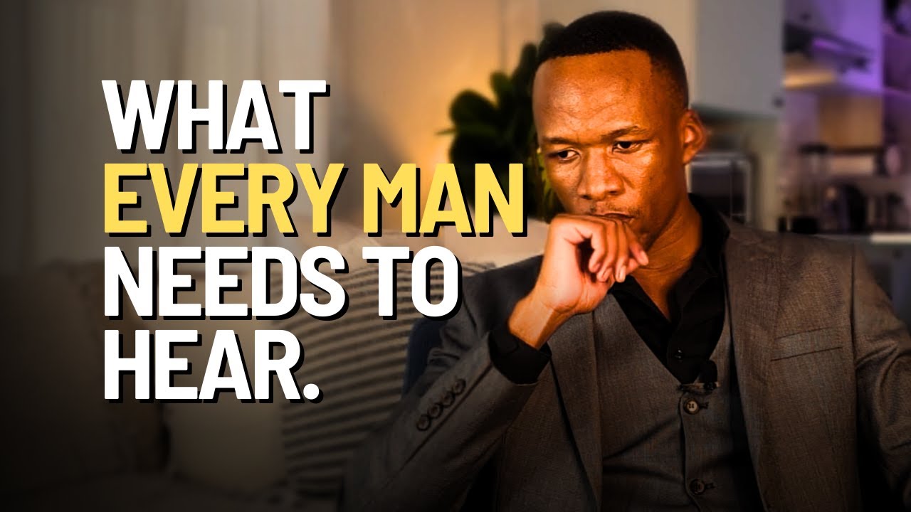 Hard truth every man needs to hear in 8 minutes - YouTube