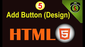 Add And Design Button in HTML | HTML Tutorial 5