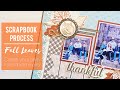 Create Your Own Fall Embellishments // Scrapbook Process // Thankful