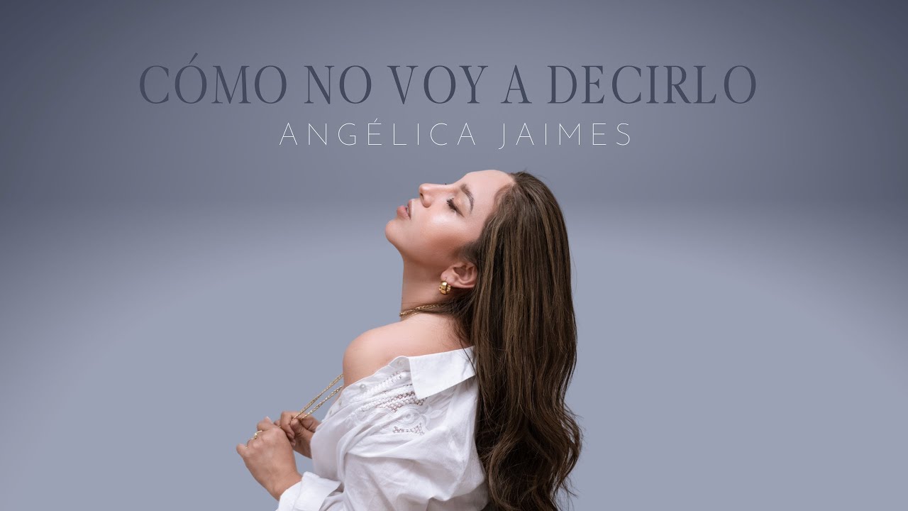 Como No Voy A Decirlo - Angélica Jaimes Como No Voy A Decirlo - Angélica Jaimes