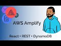 AWS Amplify: Adding a RESTful backend to reactjs