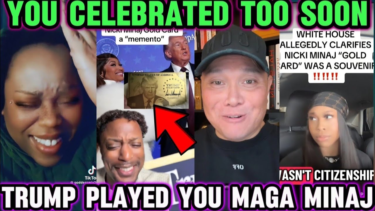 WyteHouse Breaks it ; NickMinaj  was given  fake Trump Gold Card after bragging she got it 4 Free