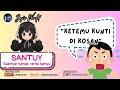 SANTUY EP 10 : Pulang kerja disambut mbak Kunti