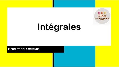 INTEGRALES - Inégalité de la moyenne (application directe)