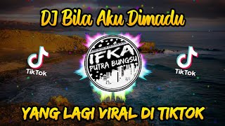 DJ BILA AKU DI MADU | REMIX VIRAL TIKTOK TERBARU 2022 FULL BASS (IPB Remix)