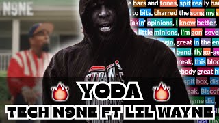 Tech N9ne ft Lil Wayne - YODA | Rhymes Highlighted Lyrics