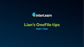 Lanny's OneFile tips: Episode 2