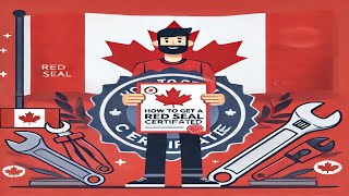 “Complete Guide to Red Seal Certification: Everything You Need to Know!”