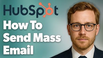 How To Send A Mass Email On Hubspot In 2023 Hubspot Crm Mass Email [2025 Guide]