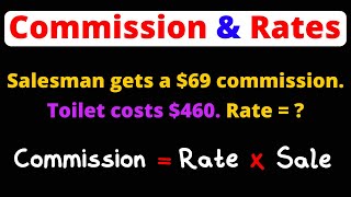 Solve for Commissions and Rates | Word Problems | Eat Pi