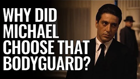 Why did Michael choose that bodyguard?