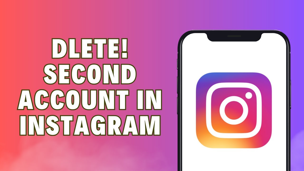 HOW TO DELETE SECOND ACCOUNT IN INSTAGRAM 2024