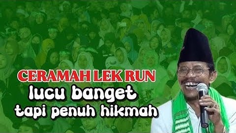 Ngaji Sambil Ketawa! Ceramah Lucu Lek Run Bikin Jamaah Ngakak