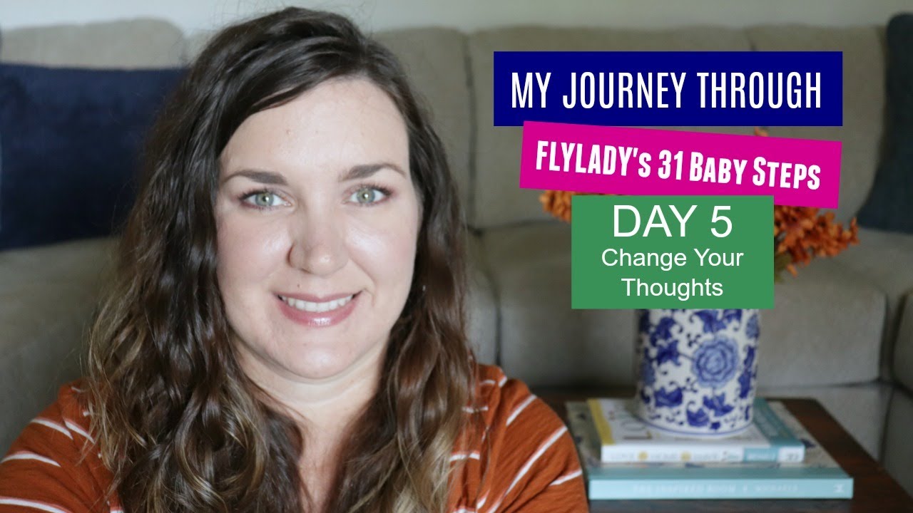 Flylady Baby Steps | Change Your Thinking | Flylady Day 5