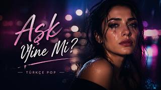 Aşk Yine Mi? 💔 Kalp Kıran Aşk Hikayesi