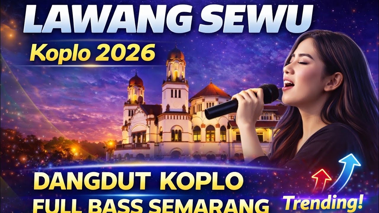 Lawang Sewu Semarang – Dangdut Koplo Full Bass 2026#music, fouryou#Dangdu#Koplo2026#DangdutViral