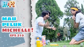 Rifki Pengen Banget Peluk MIchelle Yang Makin Hari Makin Cantik | IPA IPS | EPS.219 (4/4)