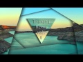 Triniti - A Beautiful 1 Hr Chillstep/Melodic Dubstep Mix Vol. 8