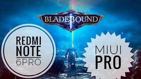 Redmi Note 6 pro - BladeBound / Тест игры BladeBound на Xiaomi