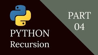 Python || Recursion || Part 04 || Recursive vs Iterative Solutions || Learing code