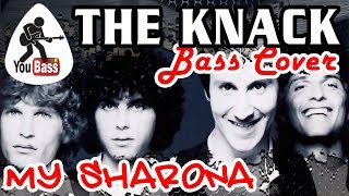 The Knack - My Sharona (Bass Cover)