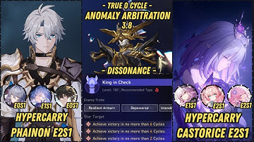Hypercarry Phainon E2S1 x Hypercarry Castorice E2S1 Clears New Anomaly Arbitration 3.8