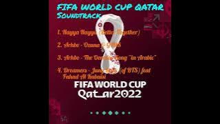 Soundtrack Ost FIFA World Cup Qatar 2022