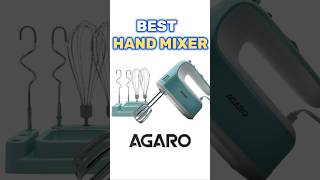 AGARO Regency Hand Mixer | Best Hand Blender/Hand Mixer 2025 #shorts #kitchen