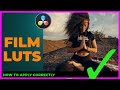 How to apply Film LUTs [and why you are doing it WRONG] in 5 mins