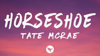 tate mcrae horseshoe lyrics