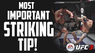 ✌️ EA UFC 3:  THE MOST IMPORTANT STRIKING TIP! ✌️
